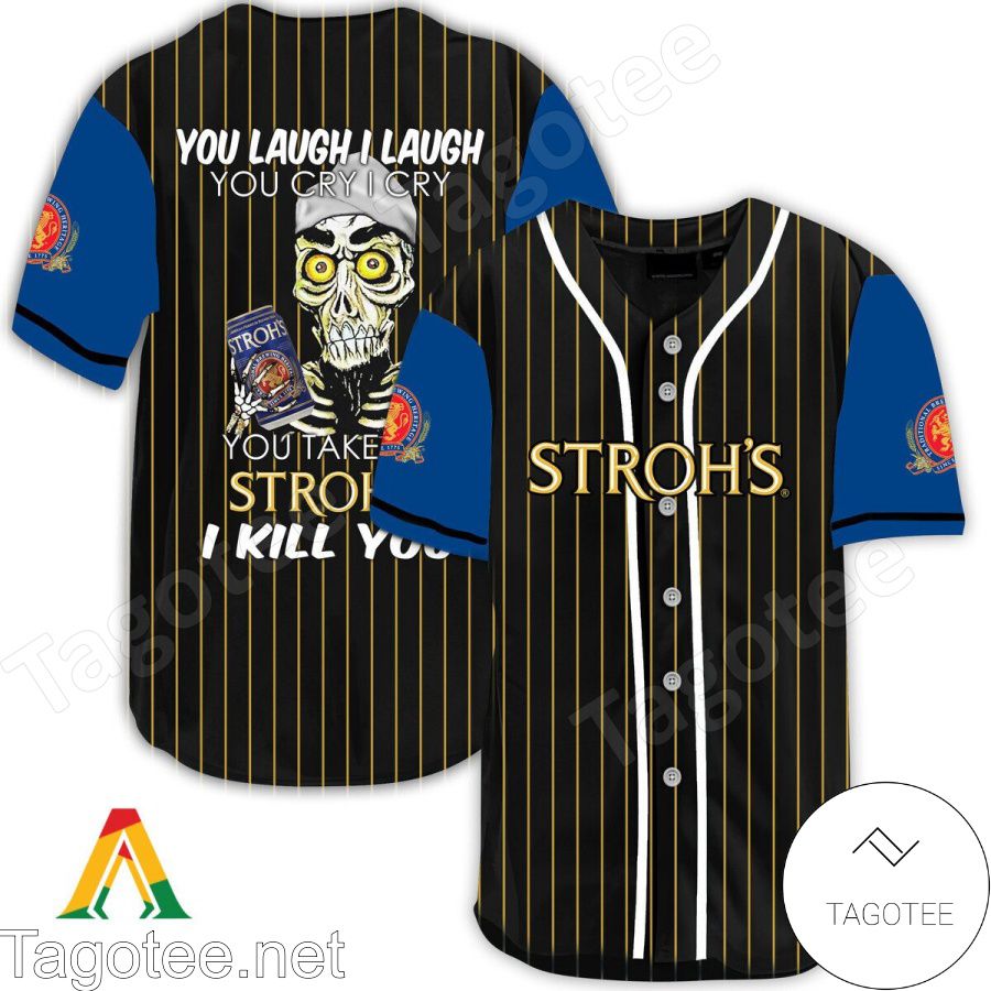 Achmed Take My Stroh's Beer I Kill You You Laugh I Laugh Baseball Jersey