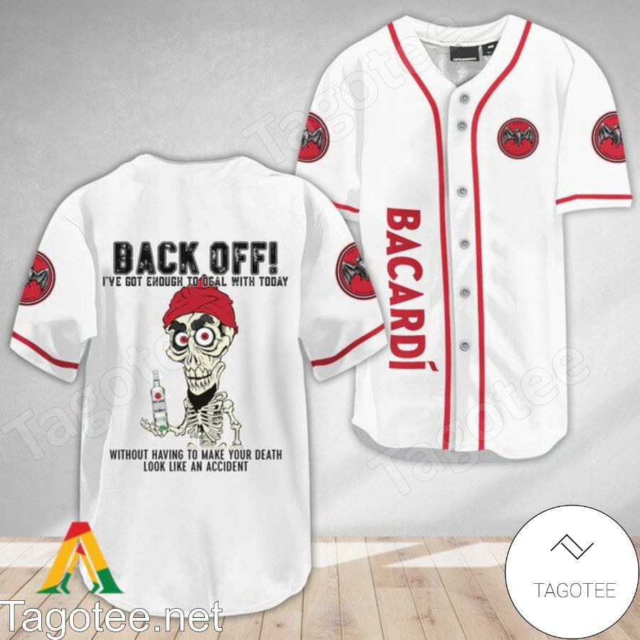 Achmed the Dead Terrorist Bacardi Rum Back Off I've Got Enough To Deal With Today Baseball Jersey