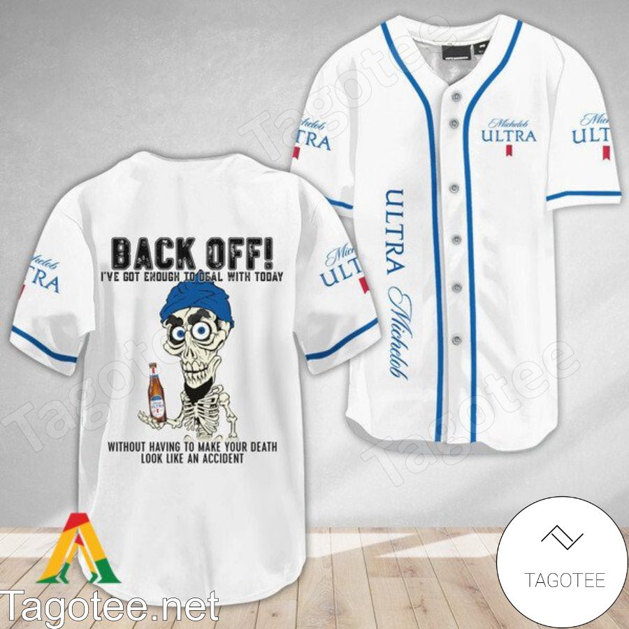 Achmed the Dead Terrorist Michelob ULTRA Back Off I've Got Enough To Deal With Today Baseball Jersey