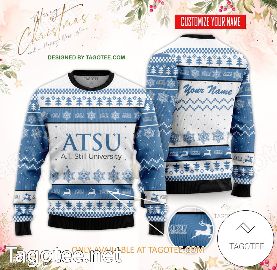 A.T. Still University Custom Ugly Christmas Sweater - EmonShop