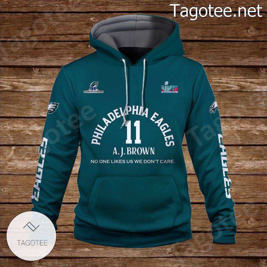 A. J. Brown 11 The More You Hate Us The Stronger We Are Philadelphia Eagles Fan NFL Hoodie a