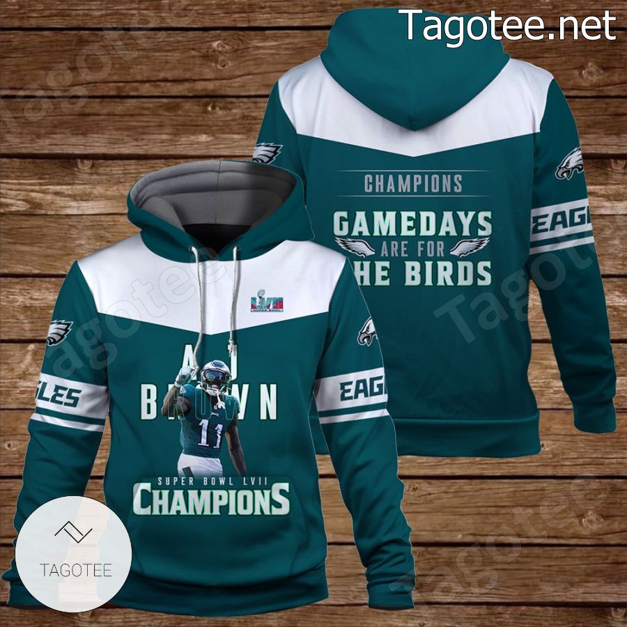 A. J. Brown Gamedays Are For The Birds Philadelphia Eagles Fan NFL Hoodie a
