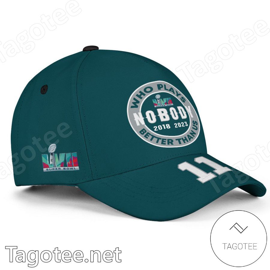 A.J. Brown 11 Who Plays Better Than Us Nobody Super Bowl LVII Philadelphia Eagles Classic Cap Hat a