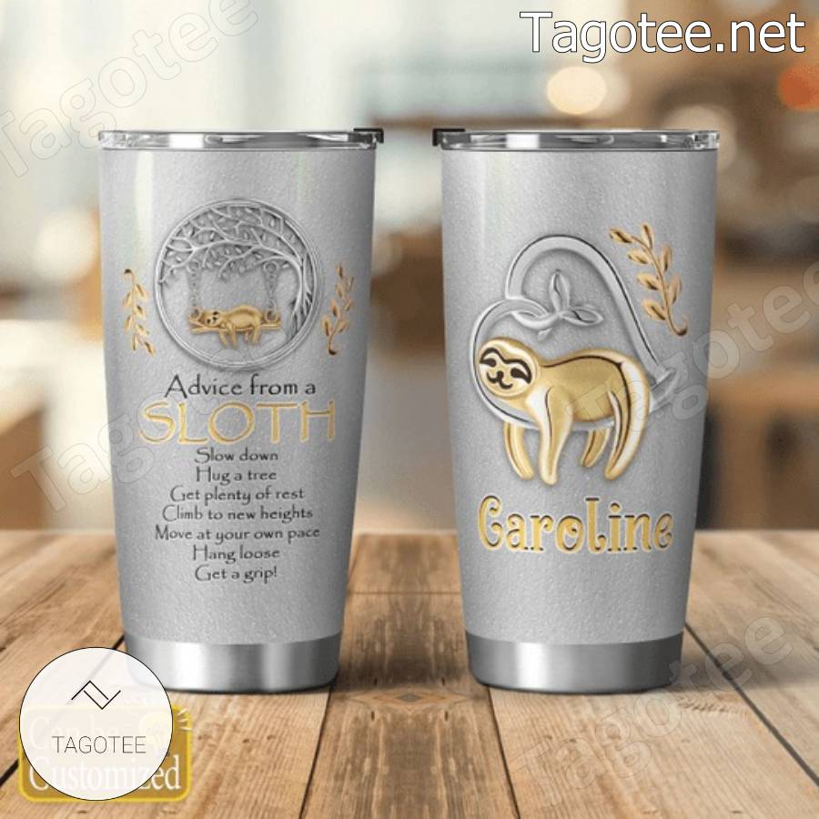 Advice From A Sloth Personalized Tumbler a