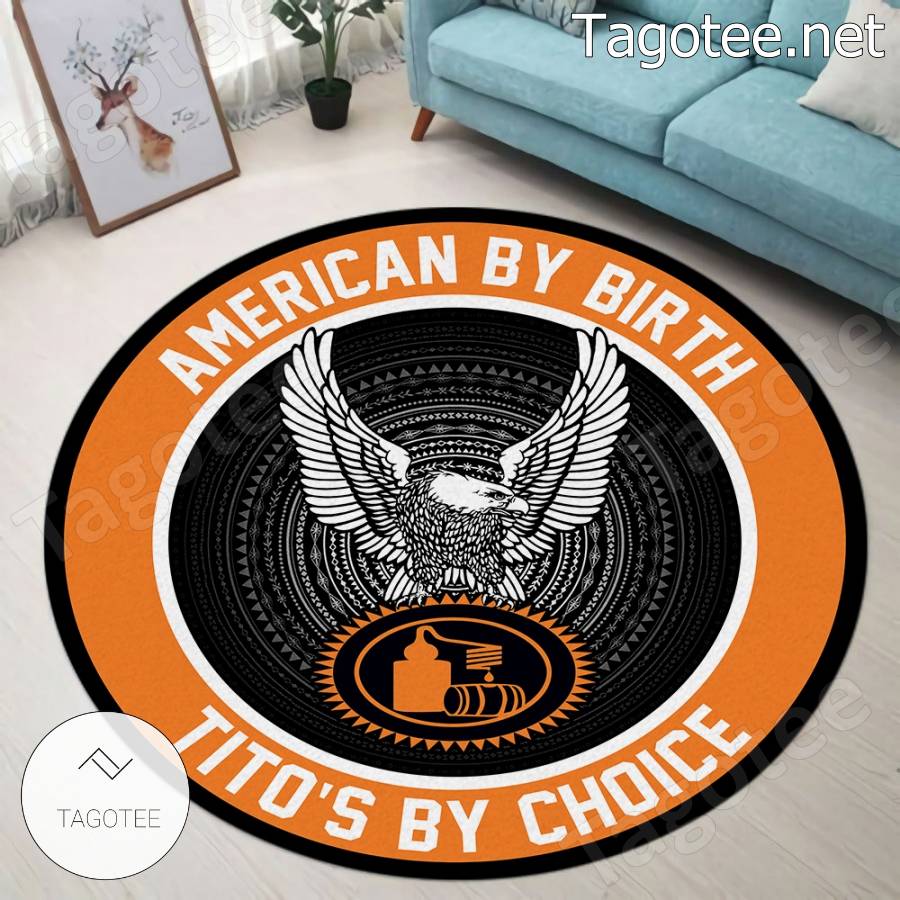 American By Birth Tito's By Choice Round Rug