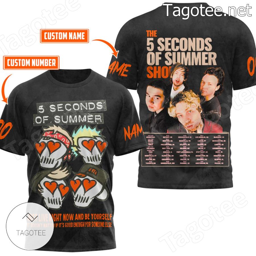 5 Seconds Of Summer Just Live Right Now And Be Yourself Personalized T-shirt, Hoodie