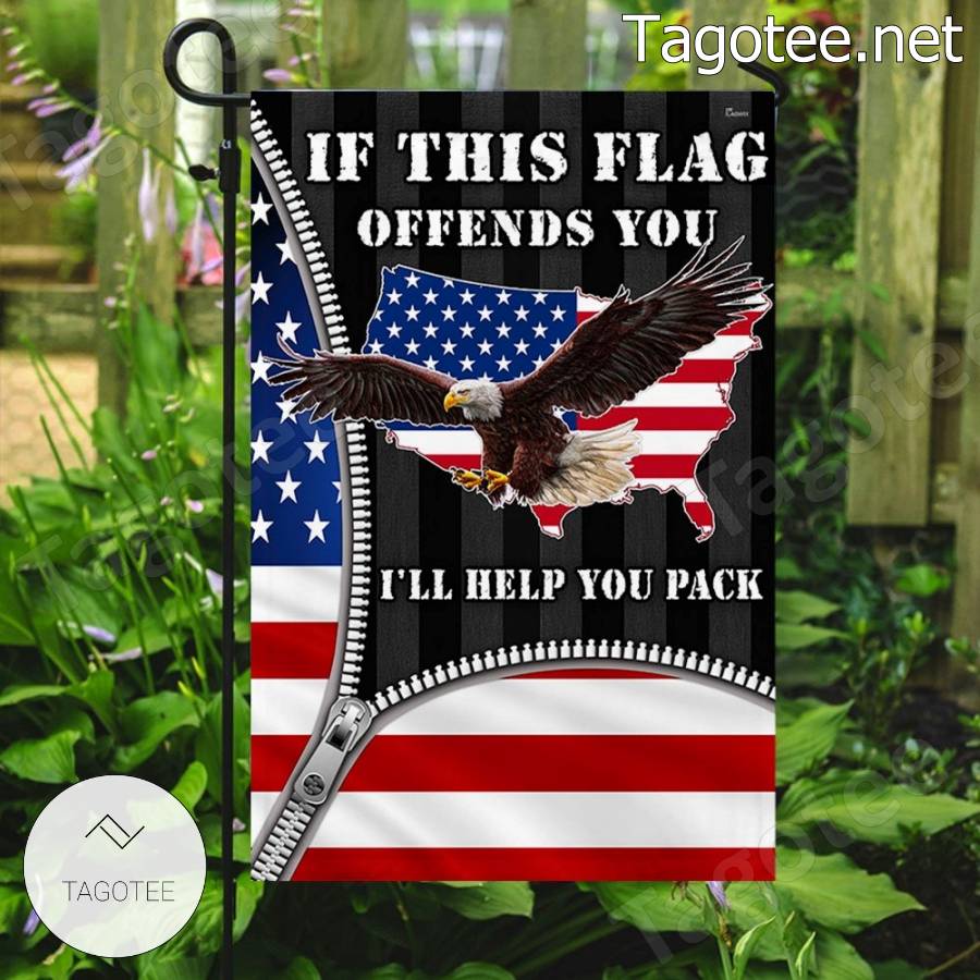 American Flag Eagle If This Flag Offends You I'll Help You Pack Flag a