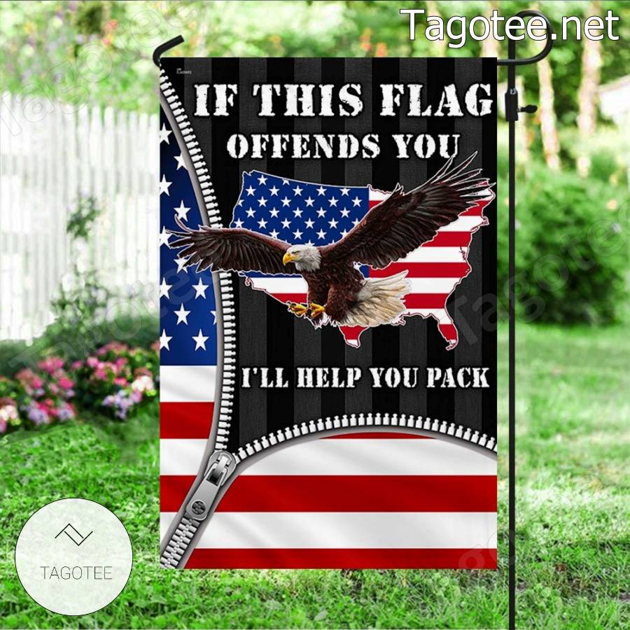 American Flag Eagle If This Flag Offends You I'll Help You Pack Flag