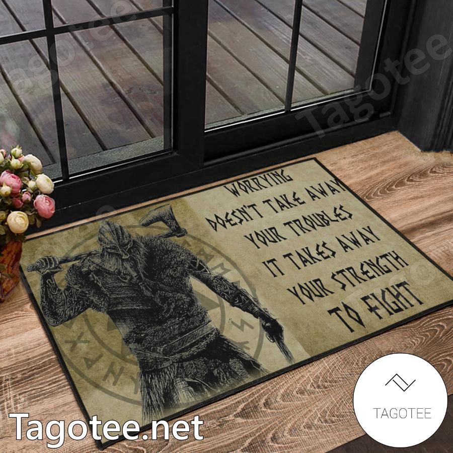 Berserker Worrying Doesn't Take Away Your Troubles Doormat a