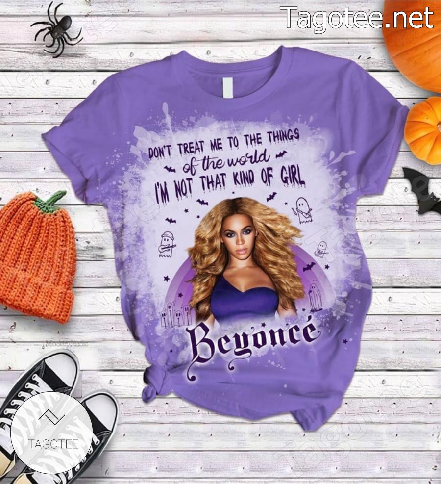 Beyonce Don't Treat Me To The Things Of The World I'm Not That Kind Of Girl Pajamas Set a