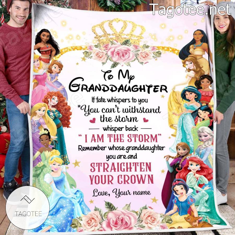 Disney Princess To My Granddaughter I Am The Storm Personalized Blanket a