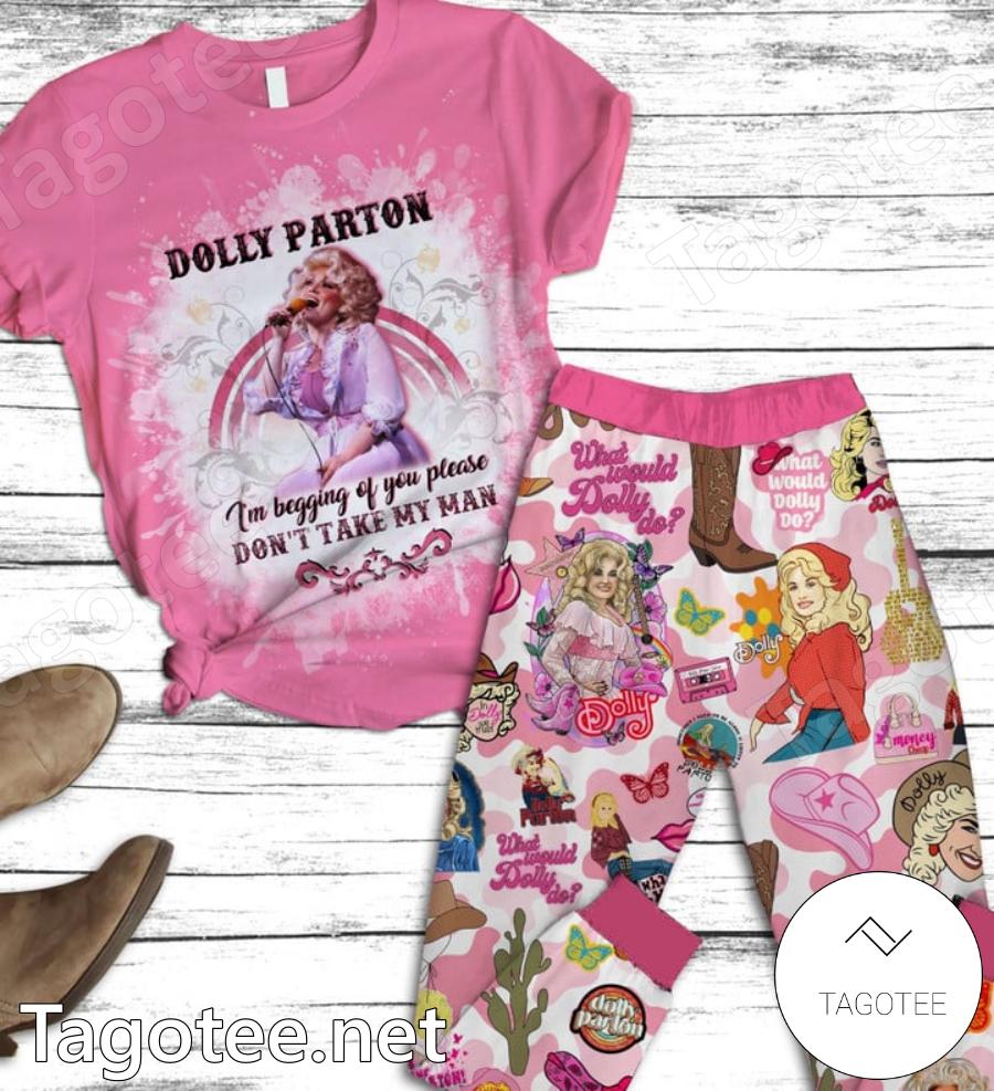 Dolly Parton I'm Begging Of You Please Don't Take My Man Pajamas Set