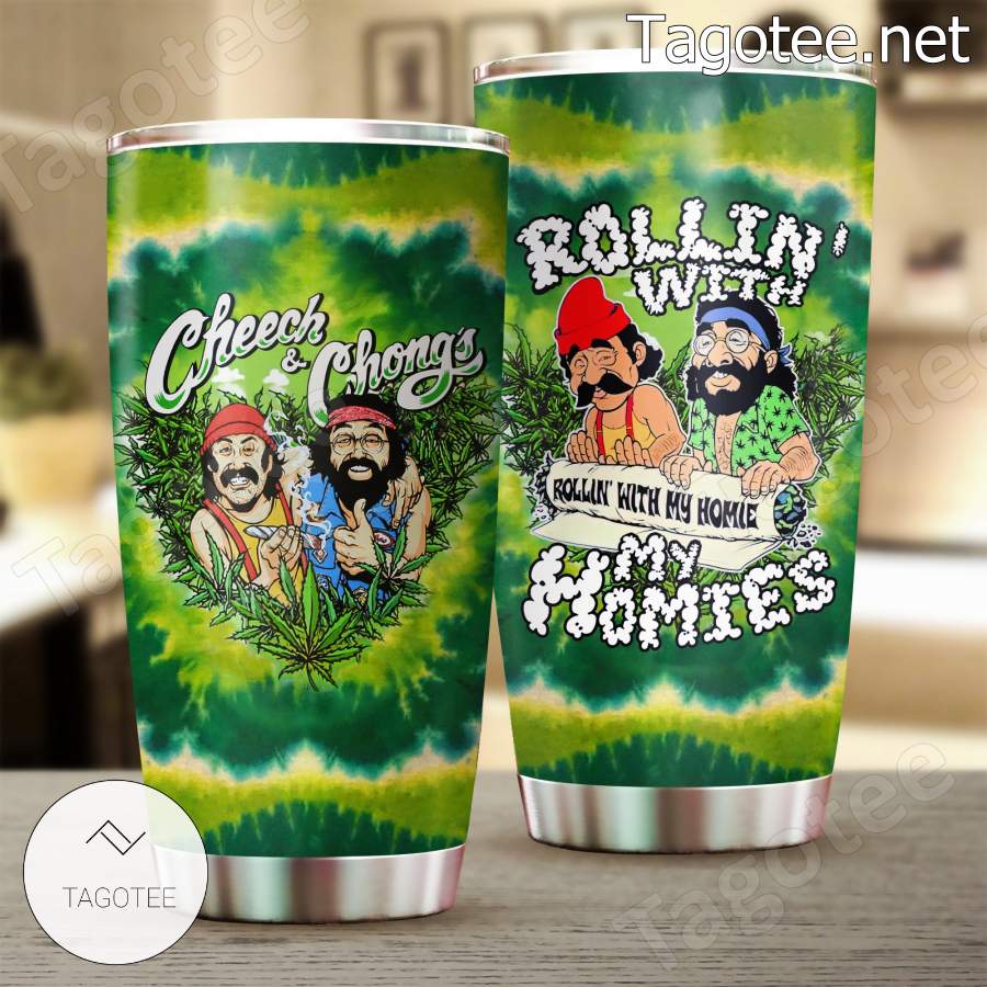 Cheech And Chong Rollin' With My Homies Tumbler