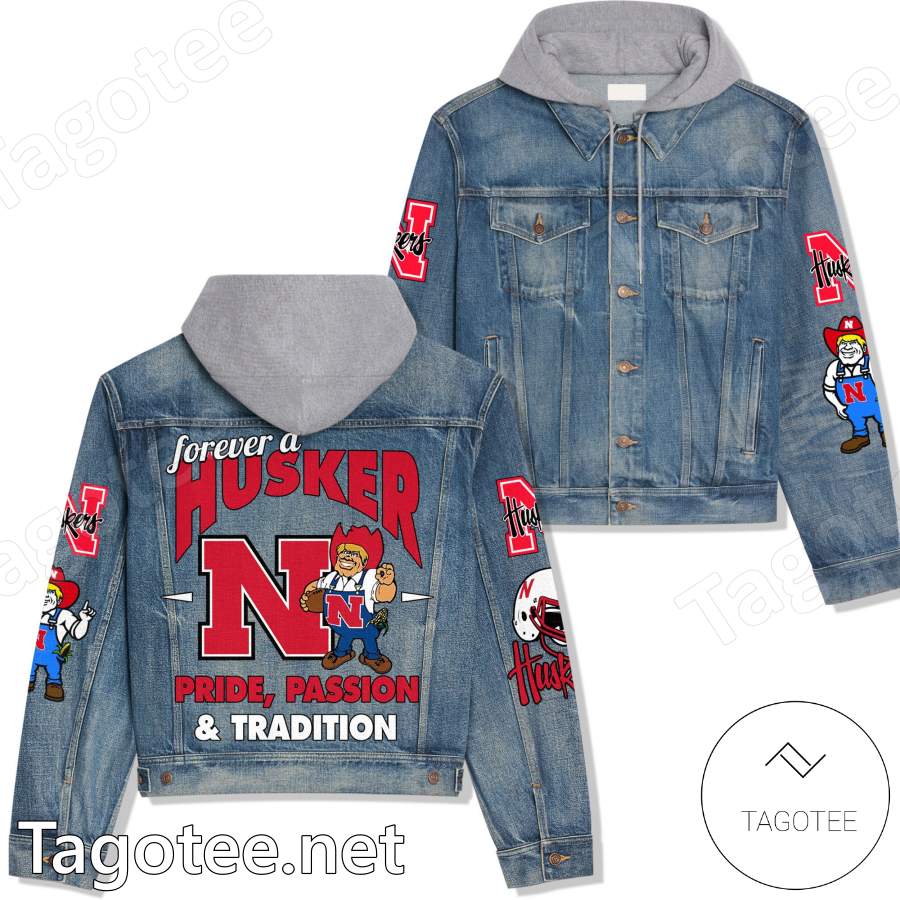 Forever A Husker Pride Passion And Tradition Hooded Denim Jacket