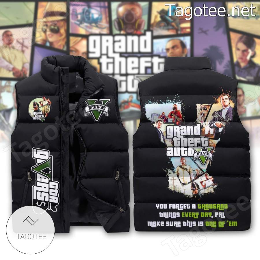 Grand Theft Auto You Forget A Thousand Things Every Day Puffer Vest