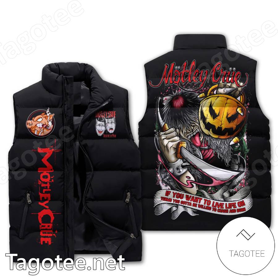 Motley Crue If You Want To Live Life On Halloween Puffer Vest