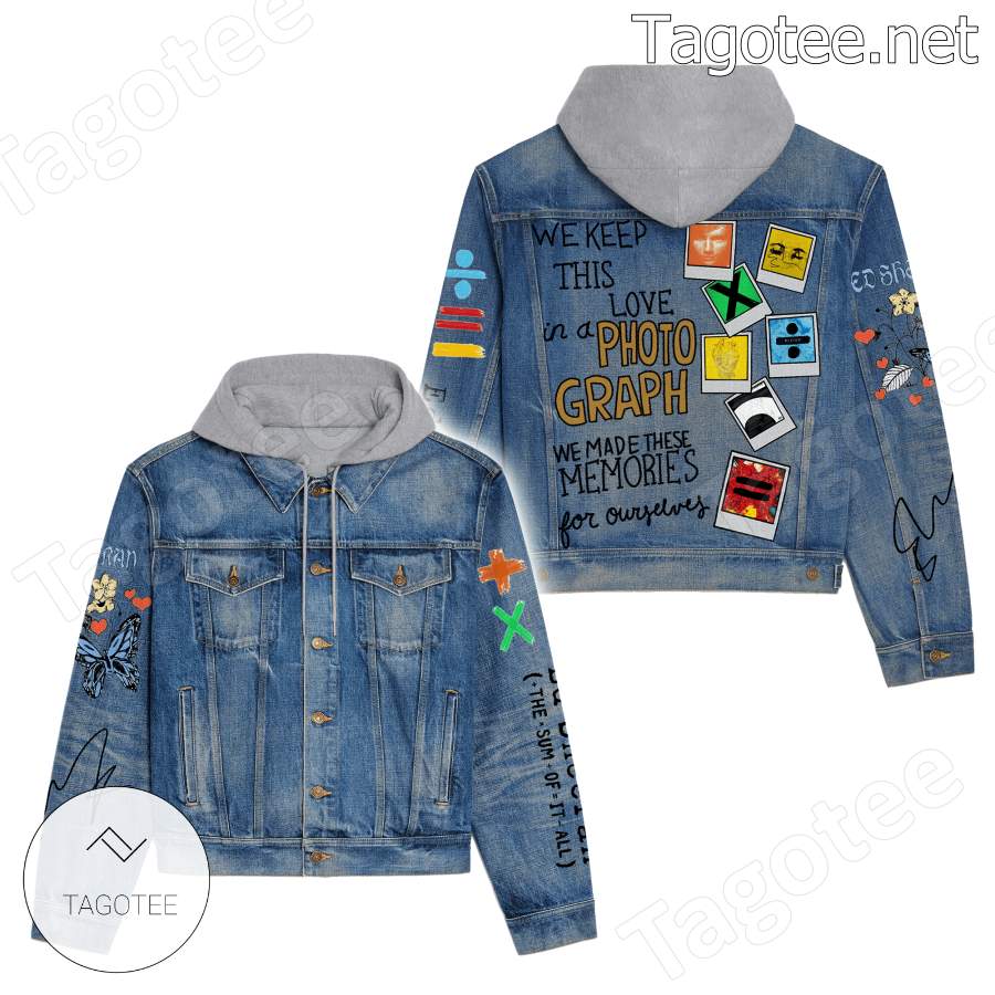 Ed Sheeran We Keep This Love In A Photograph Hooded Jean Jacket