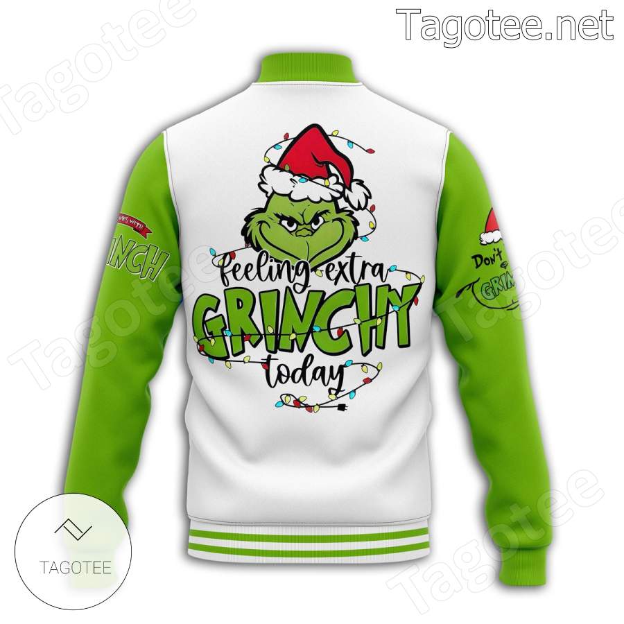 Feeling Extra Grinchy Today Personalized Baseball Jacket a