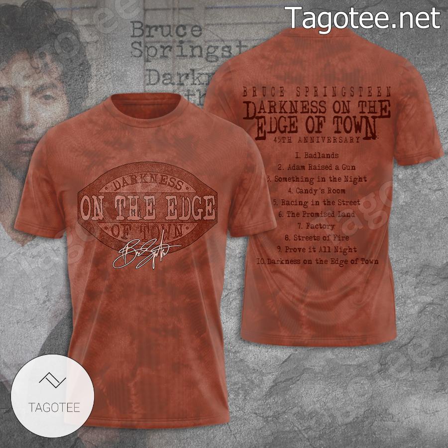 Bruce Springsteen Darkness On The Edge Of Town T-shirt, Hoodie
